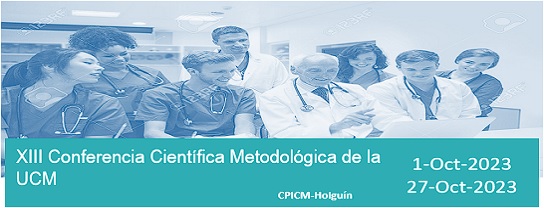XIII Conferencia Científica Metodológica de la Universidad Ciencias Médicas de Holguín