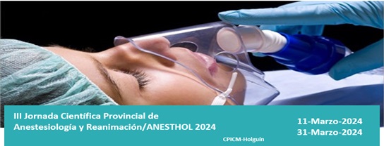 III Jornada Científica Provincial de Anestesiología y Reanimación/ANESTHOL2024